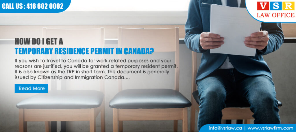 How do I get a temporary residence permit in Canada