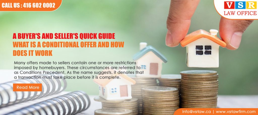 A Buyer's and Seller's Quick Guide What Is a Conditional Offer and How Does It Work
