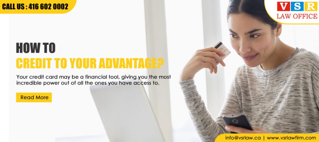 How to Credit to your Advantage