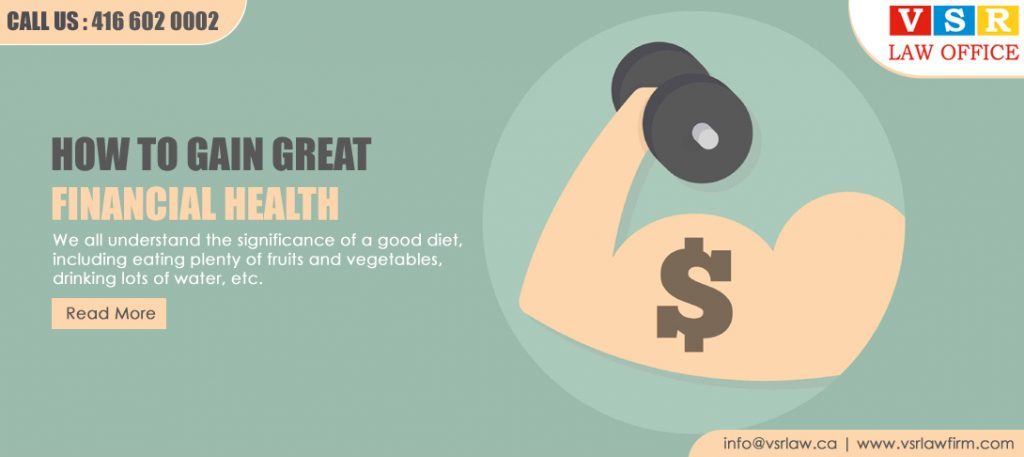 How to Gain Great Financial Health