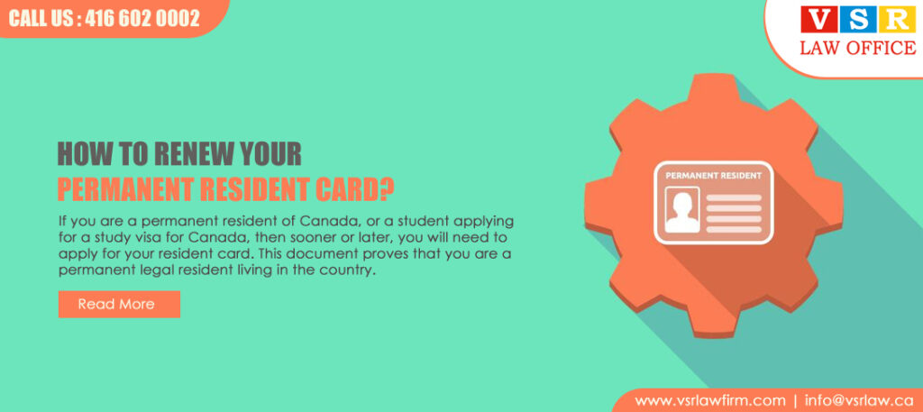 How to Renew Your Permanent Resident Card?
