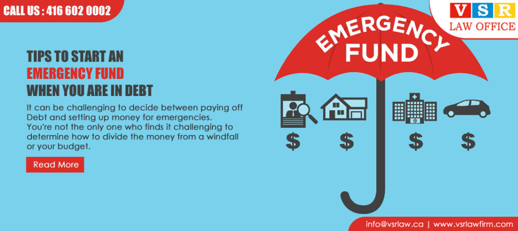 Tips to Start an Emergency Fund when you are in Debt