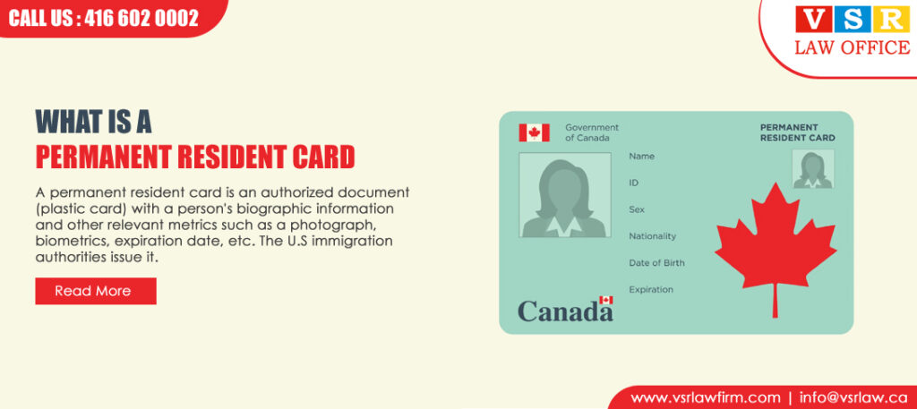 What is a Permanent Resident Card?