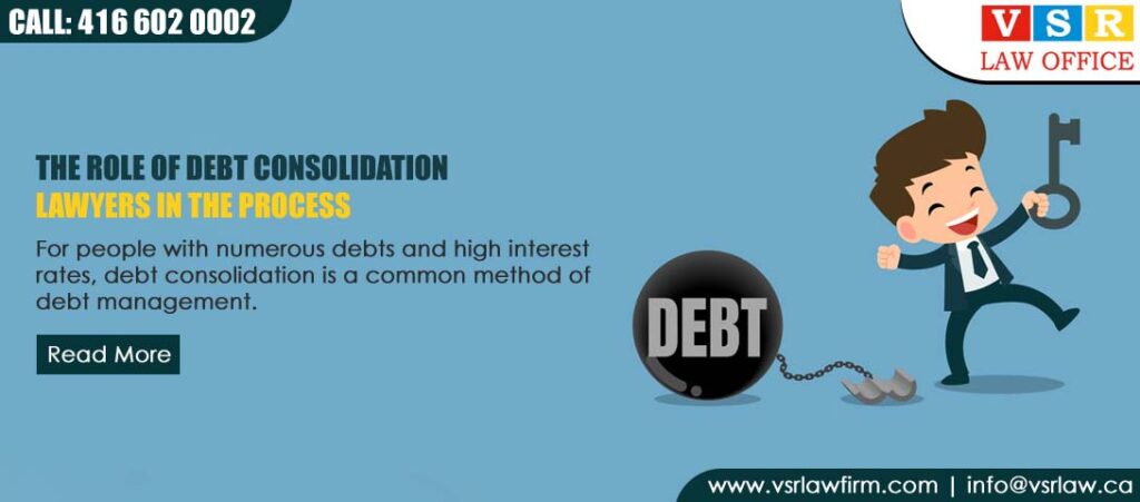 The Role of Debt Consolidation Lawyers in the Process